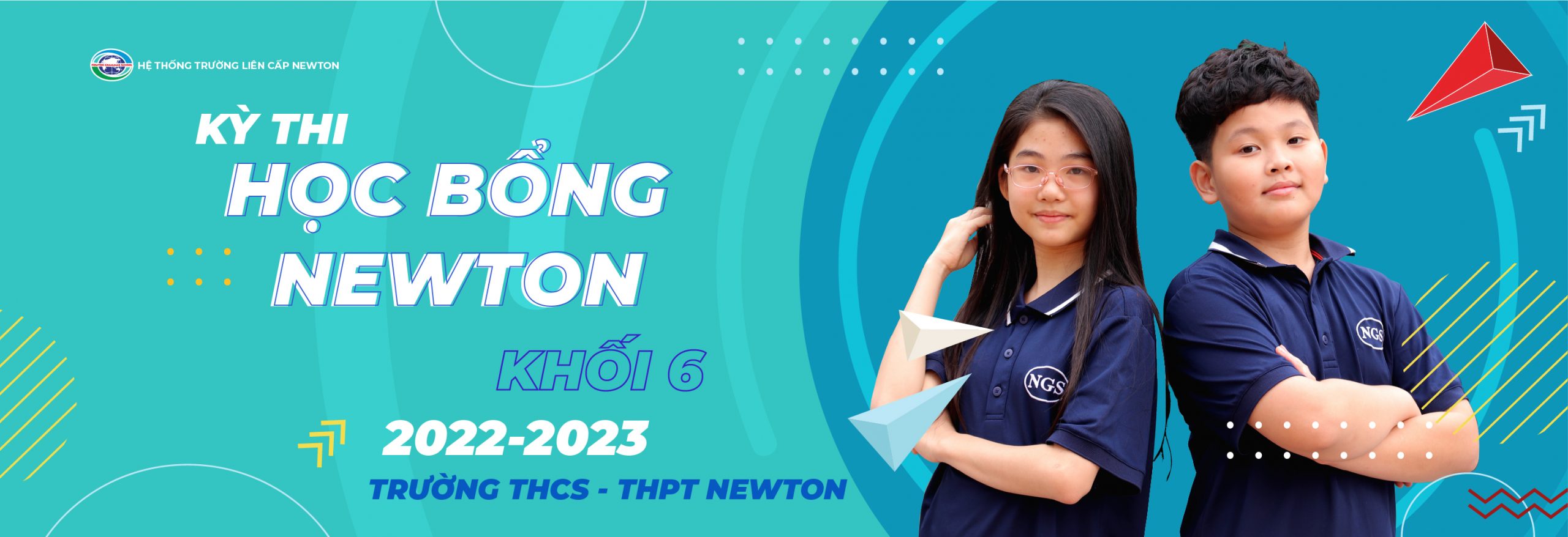 THÔNG BÁO KỲ THI HỌC BỔNG NEWTON DÀNH CHO HỌC SINH KHỐI 6 NĂM HỌC 2022 – 2023